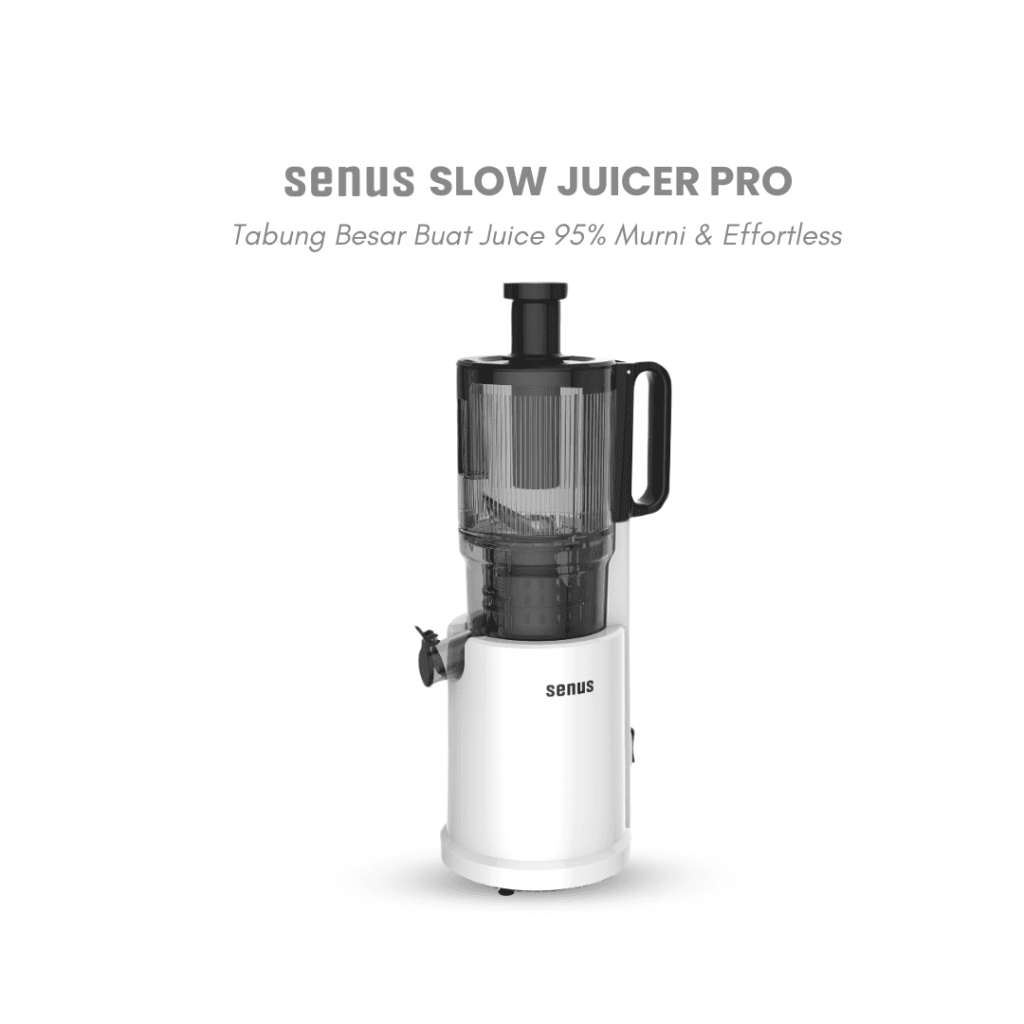 SENUS Slow Juicer Pro- Juicer Ukuran Besar Rekomendasi Juicer Pisah Ampas